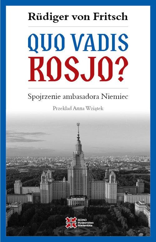 Quo vadis, Rosjo?-Zdjęcie-0