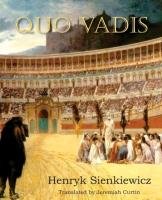 Quo Vadis - Sienkiewicz Henryk