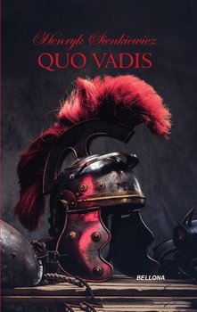 Quo Vadis - Sienkiewicz Henryk