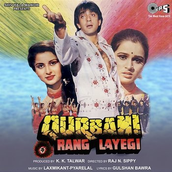 Qurbani Rang Layegi - Laxmikant-Pyarelal