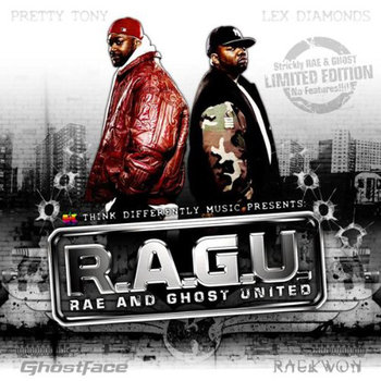 R.A.G.U.: Rea And Ghosy United - Raekwon, Ghostface Killah