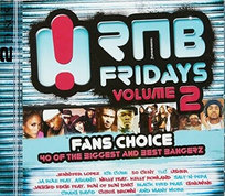R'n'B Fidays - 40 Biggest And Best Bangerz (Australian Edition) David Craig, Vanilla Ice, The Notorious B.I.G., Ja Rule, Ashanti, Brown Chris, Fat Joe, Ice Cube, Lopez Jennifer