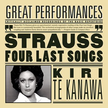 R. Strauss: Four Last Songs; Orchestral Songs - Andrew Davis, Kiri Te Kanawa, London Symphony Orchestra