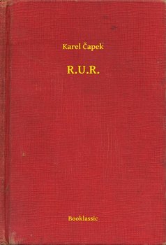 R.U.R. - Capek Karel
