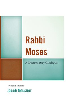 Rabbi Moses - Neusner Jacob