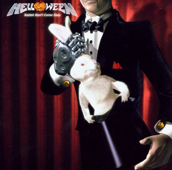 Rabbit Don't Come Easy - Helloween
