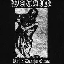 Rabid Death's Curse Watain