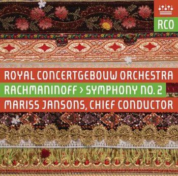 Rachmaninoff: Symphony No. 2 - Royal Concertgebouw Orchestra