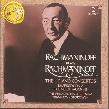 Rachmaninoff: The Four Piano Concertos; Rhapsody on a Theme of Paganini - Sergei Rachmaninoff