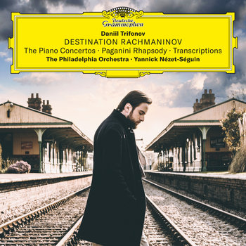 Rachmaninov: Destination Rachmaninov - Trifonov Daniil