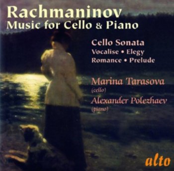 Rachmaninov: Music For Cello And Piano