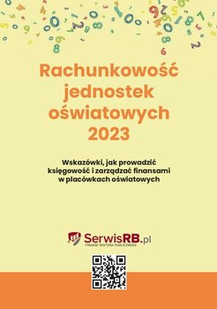 Rachunkowość jednostek oświatowych 2023 - Barbara Jarosz, Izabela Świderek