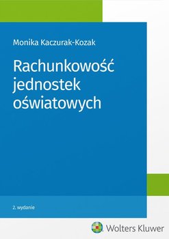 Rachunkowość jednostek oświatowych - Kaczurak-Kozak Monika