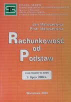 Rachunkowość od podstaw Matuszewicz Jan