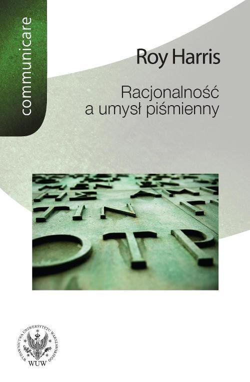Racjonalność a umysł piśmienny - ebook PDF