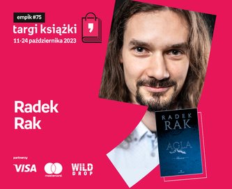 Radek Rak – PREMIERA - Targi Książki Empiku