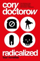 Radicalized Doctorow Cory