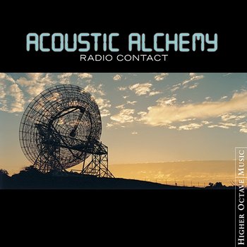 Radio Contact - Acoustic Alchemy