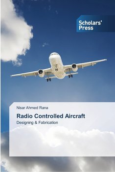 Radio Controlled Aircraft - Nisar Ahmed Rana