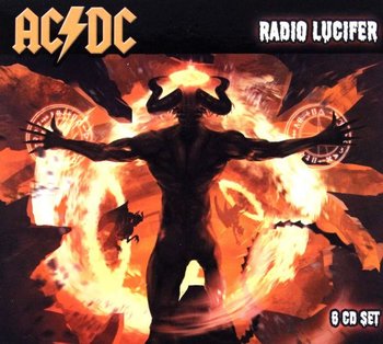 Radio Lucifer - The Legendary Broadcasts From The Brian Johnson Era 1981-1996 - AC/DC
