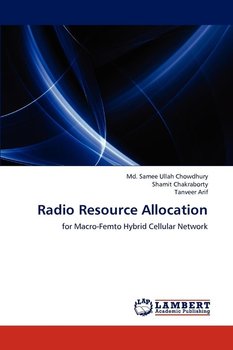 Radio Resource Allocation - Chowdhury Md. Samee Ullah
