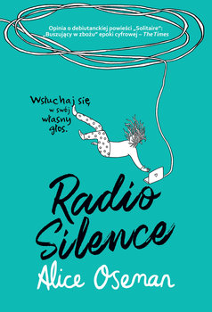 Radio Silence - Oseman Alice