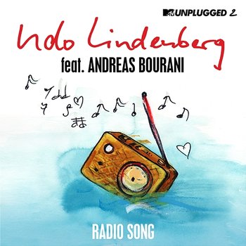 Radio Song [MTV Unplugged 2] - Udo Lindenberg feat. Andreas Bourani