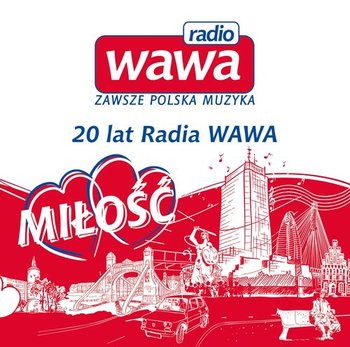 Radio Wawa - Miłość - Various Artists