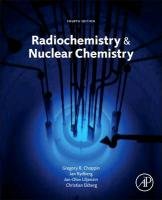 Radiochemistry and Nuclear Chemistry Ekberg Christian, Rydberg Jan, Liljenzin Jan-Olov, Choppin Gregory R.