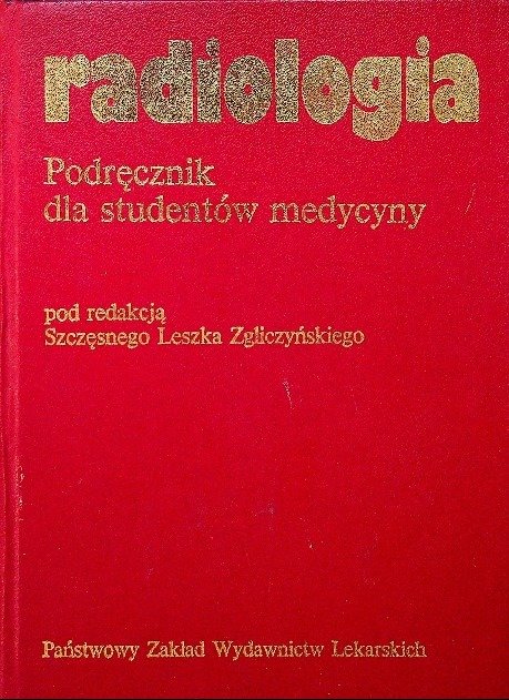 Radiologia Podręcznik dla studentów medycyny - W opisie | Książka w Empik