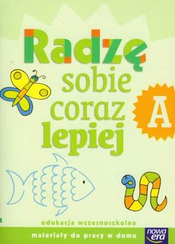 Radzę sobie coraz lepiej A - Waszkiewicz Elżbieta, Skoczylas Katarzyna, Jankowska Agnieszka