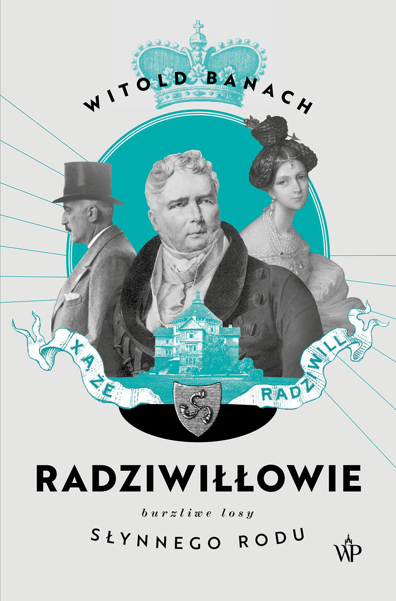 Radziwi owie Banach Witold Ksi ka W Empik ksi-ka-radziwi-owie-witold-banach-witold-banach