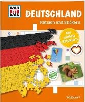 Rätseln und Stickern: Deutschland - Kunze Anja