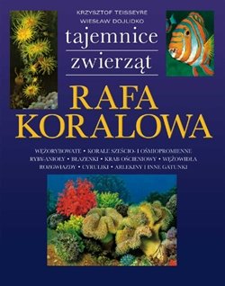 Rafa koralowa - Teisseyre Krzysztof