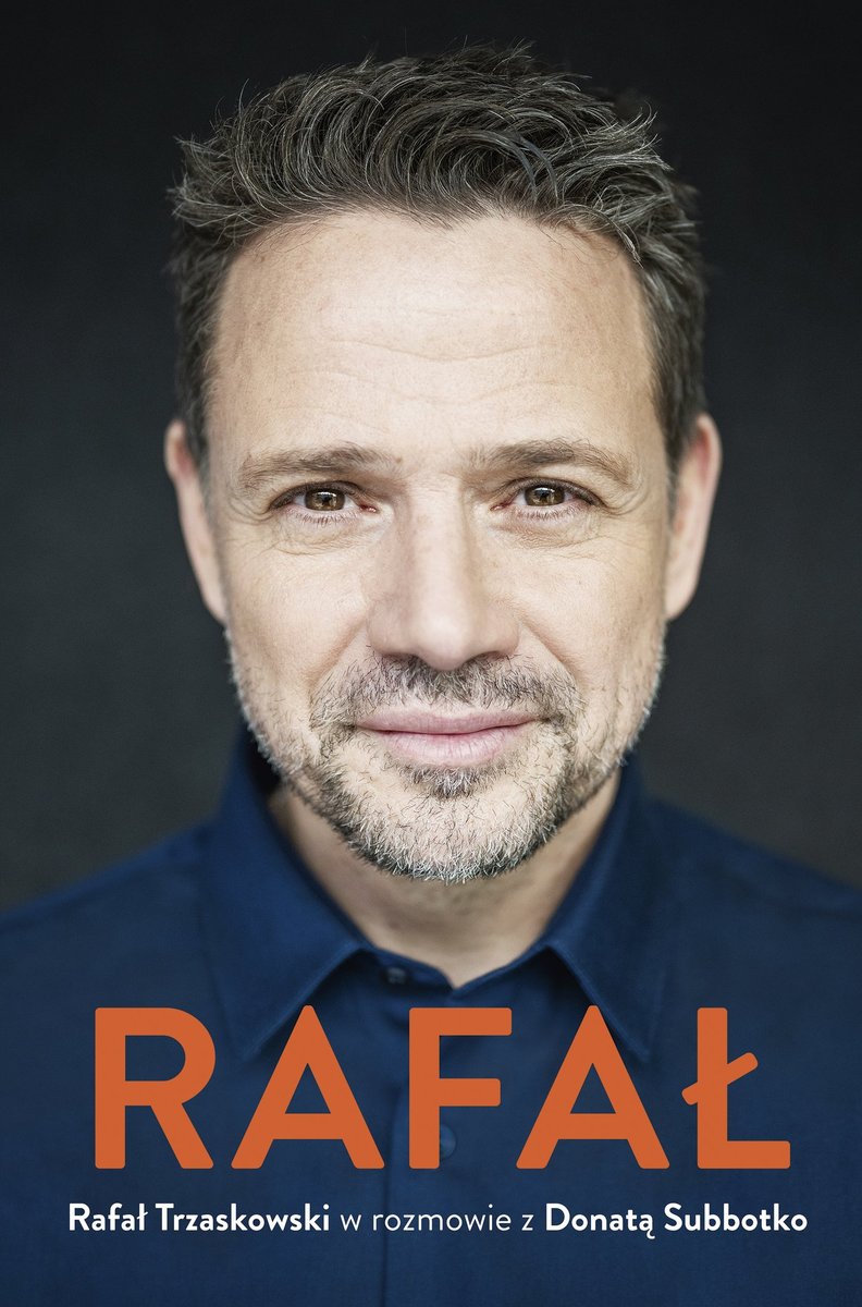 Rafał. Rafał Trzaskowski w rozmowie z Donatą Subbotko - ebook EPUB