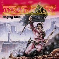 Raging Steel Deathrow