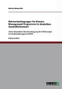 Rahmenbedingungen für Disease Management Programme im  deutschen Gesundheitswesen - Matuschke Markus