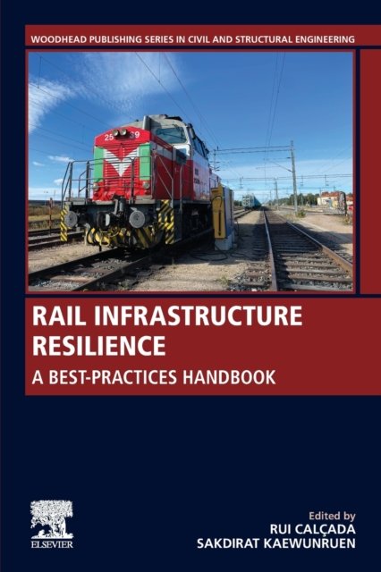 Rail Infrastructure Magazine Rail Infrastructure Resilience: A Best-Practices Handbook - Opracowanie ...