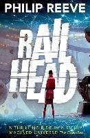 Railhead - Reeve Philip