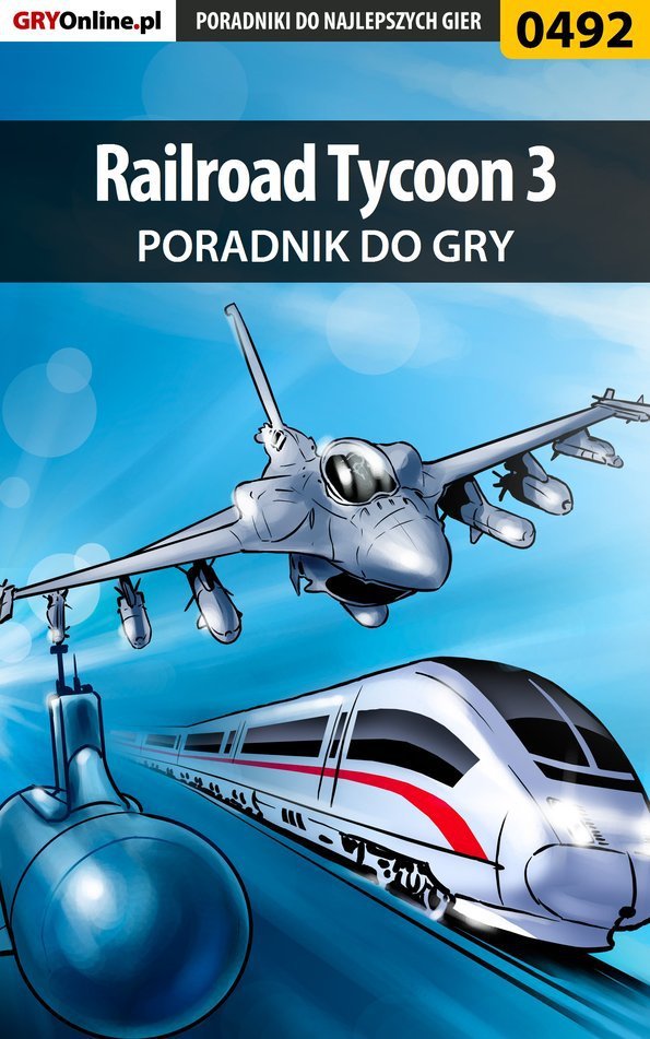 Railroad Tycoon 3 Poradnik Do Gry Smoszna Krystian Ebook Sklep Empik Com