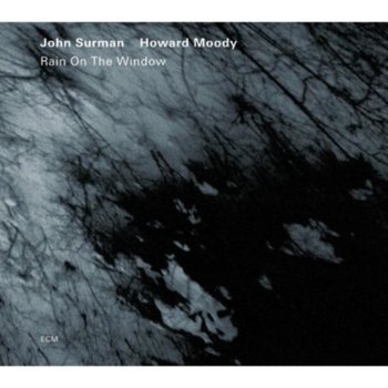Rain On The Window - Surman John, Moody Howard