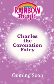 Rainbow Magic: Charles the Coronation Fairy - Meadows Daisy