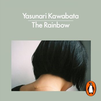 Rainbow - Kawabata Yasunari