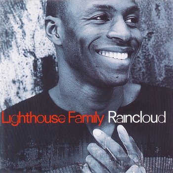 Raincloud - Lighthouse Family
