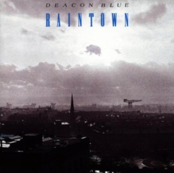 Raintown (Niebieski Winyl) - Deacon Blue