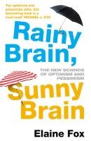 Rainy Brain, Sunny Brain - Fox Elaine