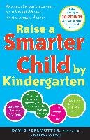 Raise A Smarter Child By Kindergarten - Colman Carol, Perlmutter David P.