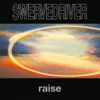 Raise (kolorowy winyl) - Swervedriver