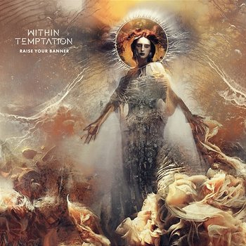Raise Your Banner - Within Temptation feat. Anders Fridén