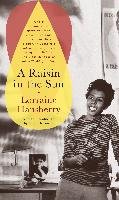 Raisin in the Sun Hansberry Lorraine